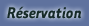 Rservation